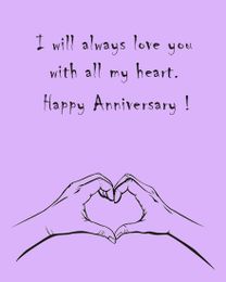 All My Heart online Anniversary Card | Virtual Anniversary Ecard