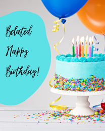 Blue Cake online Belated Birthday Card