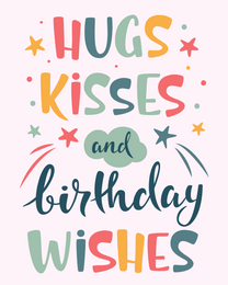 Hugs Kisses virtual Birthday eCard greeting