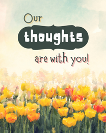 Our Thoughts online Sympathy Card | Virtual Sympathy Ecard