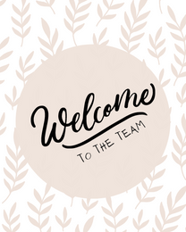 Floral Picture online Welcome To The Team Card