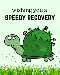 Speedy Recovery virtual Funny Get Well Soon eCard greeting