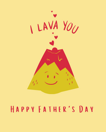 I Lava You virtual Father Day eCard greeting