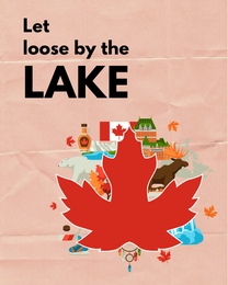 Let Loose By The Lake online Canada Day Card
