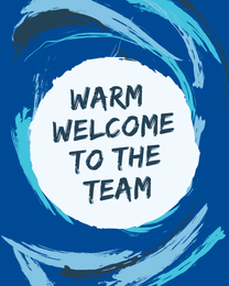 Dream Big online Welcome To The Team Card