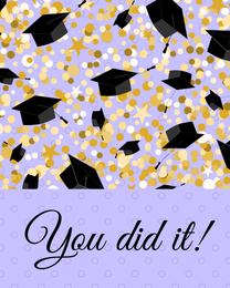 You Did It online Graduation Card