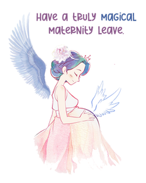 Truely Magically online Maternity Leaving Card