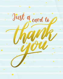 Just A Card online Thank You Card | Virtual Thank You Ecard
