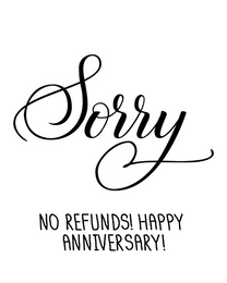 No Refunds virtual Funny Anniversary eCard greeting