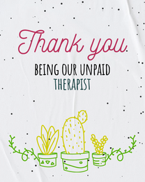 Unpaid Therapist online Thank You Card | Virtual Thank You Ecard