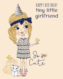 Tiny Girlfriend virtual Birthday For Her eCard greeting