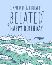 Sea Waves virtual Belated Birthday eCard greeting