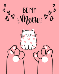 Be My Meow online Valentine Card | Virtual Valentine Ecard