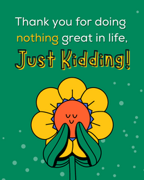 Just Kidding online Graduation Thank You Card