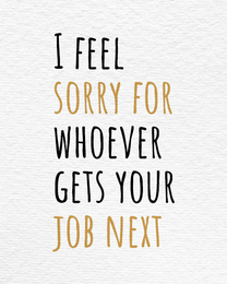 Feel Sorry online Retirement Card | Virtual Retirement Ecard