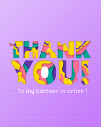 In Crime virtual Thank You eCard greeting