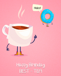 Best Tea online Funny Birthday Card | Virtual Funny Birthday Ecard