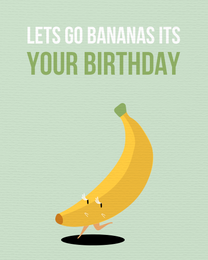 Banana-birthday online Funny Birthday Card