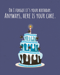 Your Cake online Belated Birthday Card