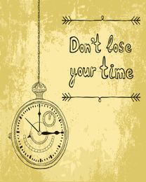 About Time virtual Motivation & Inspiration eCard greeting