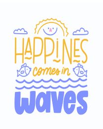 Happy Waves online Motivation & Inspiration Card