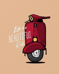 Beautiful Ride online Motivation & Inspiration Card | Virtual Motivation & Inspiration Ecard