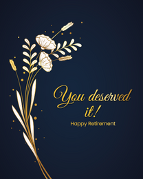 Deserve It online Retirement Card | Virtual Retirement Ecard
