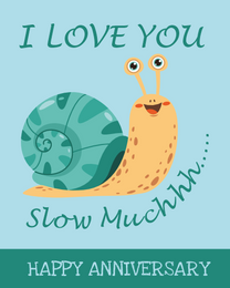 Slow Much online Anniversary Card