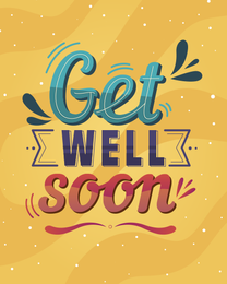 Typography online Get Well Soon Card