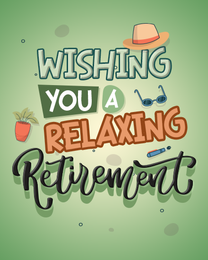 Relaxing online Retirement Card