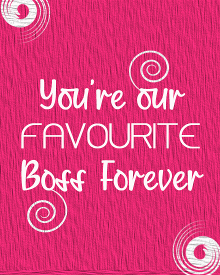 Favorite Forever online Boss Day Card