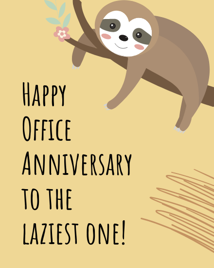 Laziest One online Work Anniversary Card