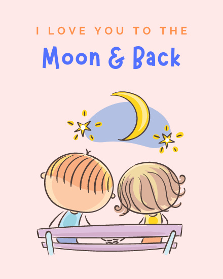 Moon And Back online Love Card