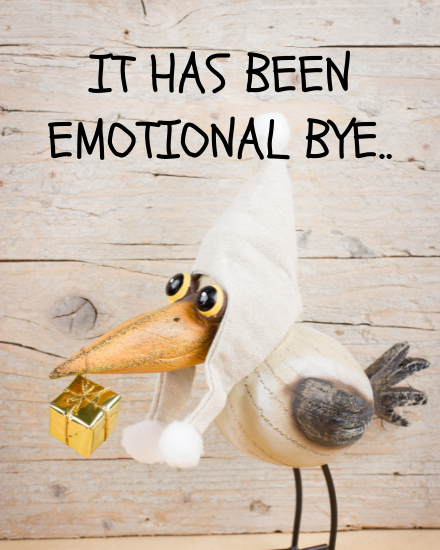 Emotional Day online Funny Leaving Card