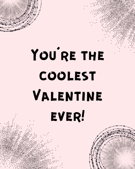 Coolest Ever online Valentine Day Card