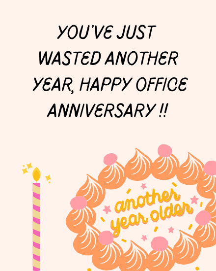 Wasted Year online Work Anniversary Card