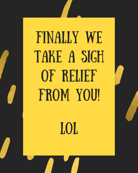 Sigh Of Relief online Farewell Card
