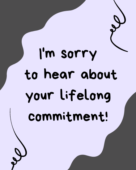 Lifelong Commitment online Sympathy Card