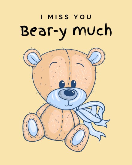 Beary Much online Miss You Card