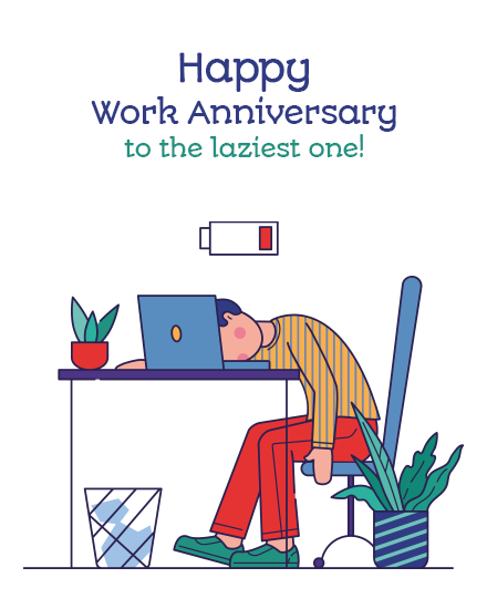 Laziest One online Work Anniversary Card