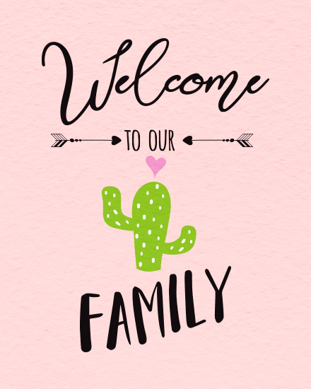 Our Family online Welcome To The Team Card