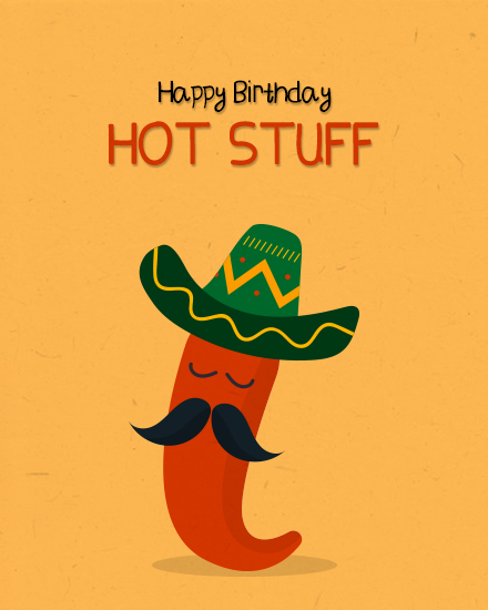 Hot Stuff online Birthday For Him Card
