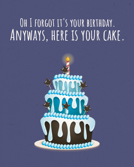 Your Cake online Belated Birthday Card