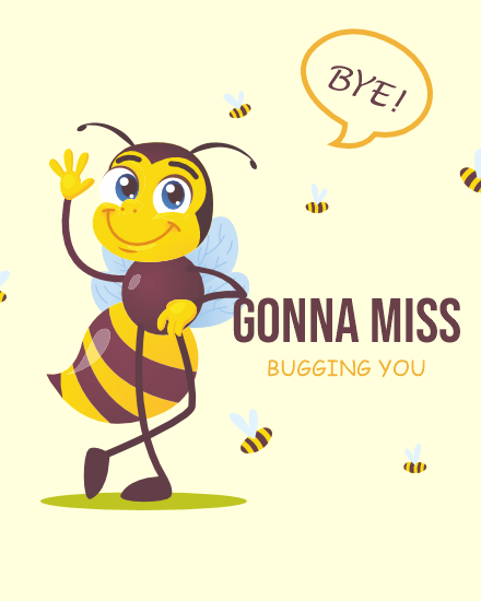 Bugging online Farewell Card