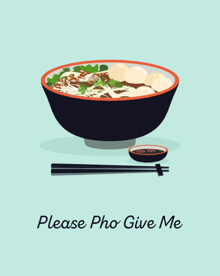 Pho Give Me online Sorry Card