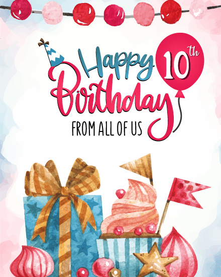 From All Of Us online 10th birthday Card