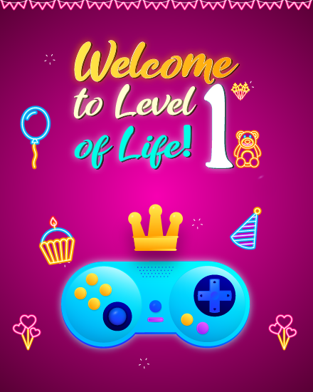 Welcome To Level online 1st Birthday Card