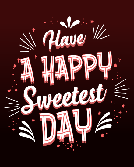 Happy online Sweetest Day Card