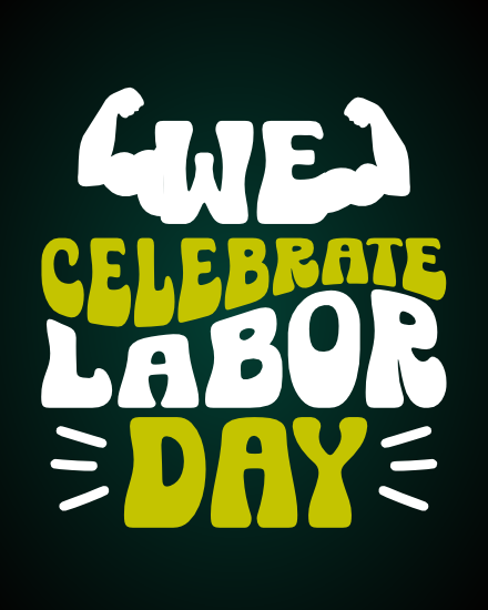 Celebrate online Labor Day Card