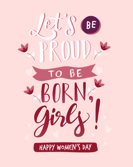 Proud Be Girl online Women Day Card